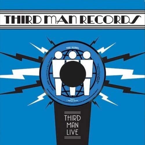 Rebel: Live At Third Man Records