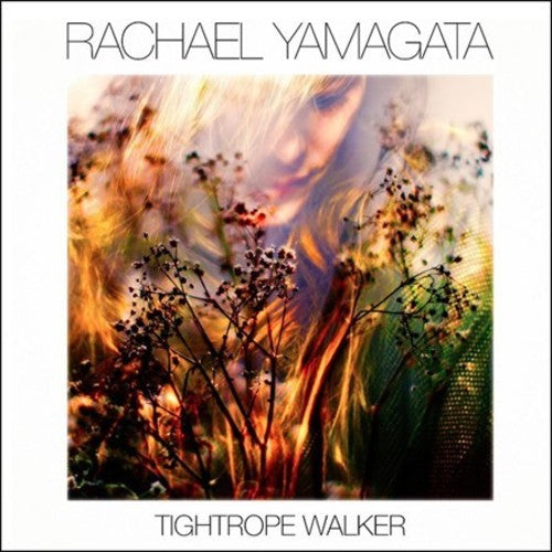 Yamagata, Rachael: Tightrope Walker