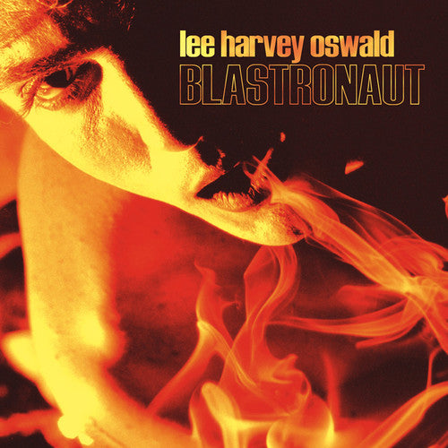 lee harvey oswald band: Blastronaut