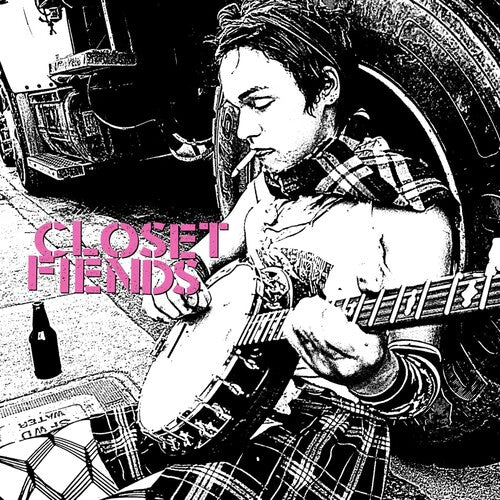 Closet Fiends: Closet Fiends