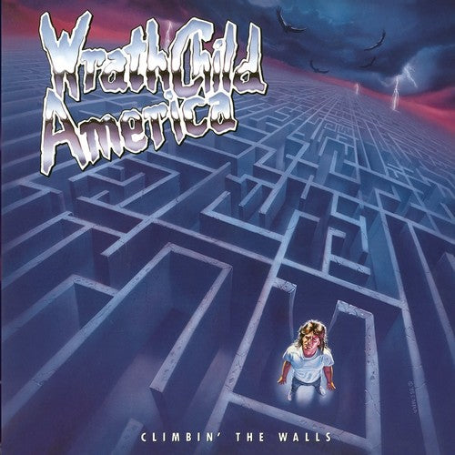 Wrathchild America: Climbin The Walls