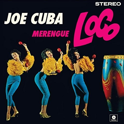 Cuba, Joe: Merengue Loco