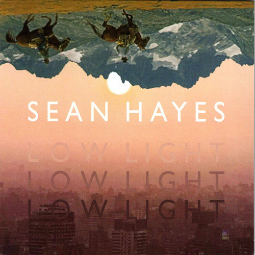 Hayes, Sean: Low Light