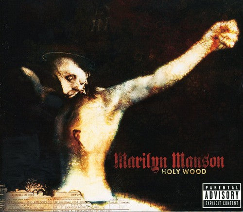 Marilyn Manson: Holy Wood in the Shadow of the Valley of Death