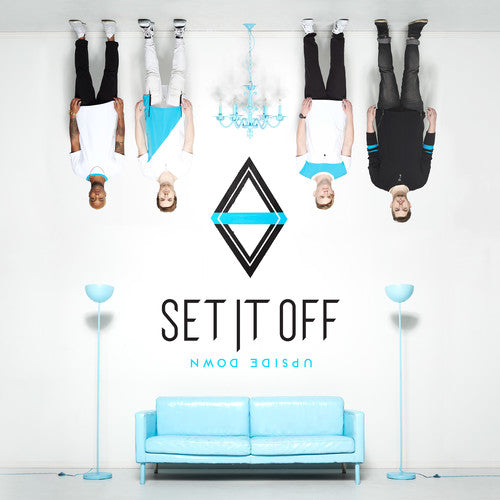 Set It Off: Upside Down