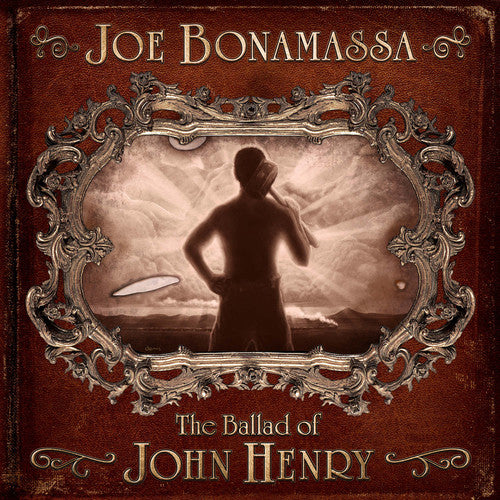 Bonamassa, Joe: The Ballad Of John Henry