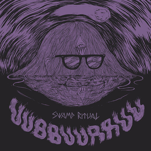 Uubbuurruu / El Napoleon: Swamp Ritual