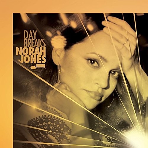 Jones, Norah: Day Breaks