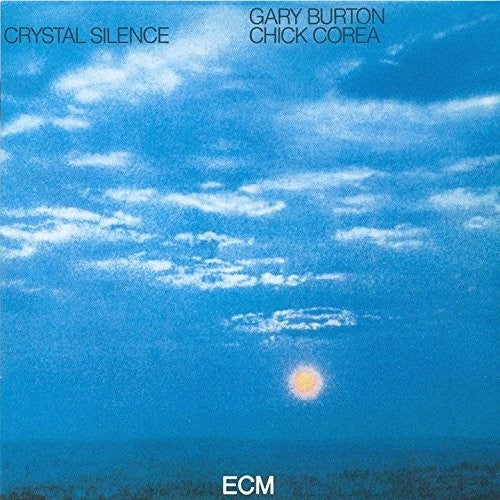 Burton, Gary: Crystal Silence