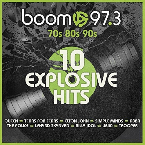 Boom 97.3:10 Explosive Hits / Various: Boom 97.3:10 Explosive Hits / Various