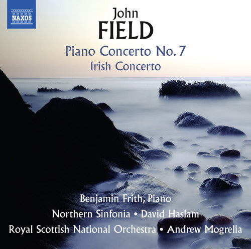 Field / Frith / Sinfonia / Mogrelia: John Field: Piano Concerto No. 7 - Irish Concerto