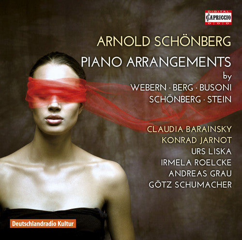 Schonberg / Barainsky / Roelcke: Arnold Schonberg: Piano Arrangements