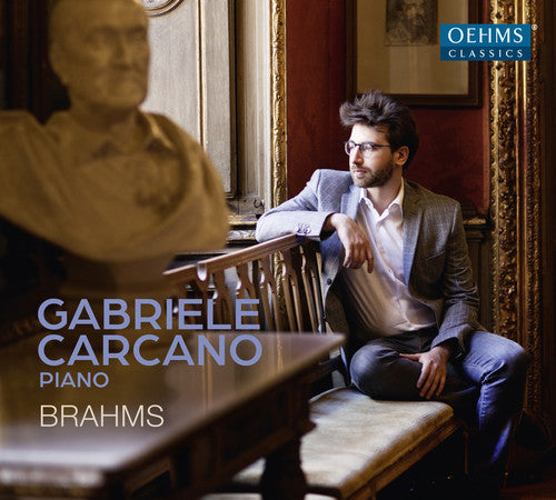 Brahms / Carcano: Brahms: Early Piano Works