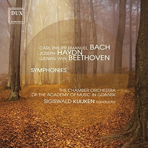 Bach, C.P.E. / Kuijken: C.p.e. Bach Haydn & Beethoven: Symphonies