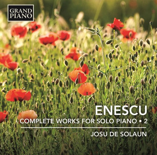 Enescu / Solaun: Enescu: Complete Works For Solo Piano 2