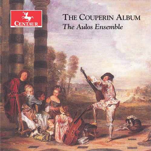 Couperin / Aulos Ensemble: Couperin Album