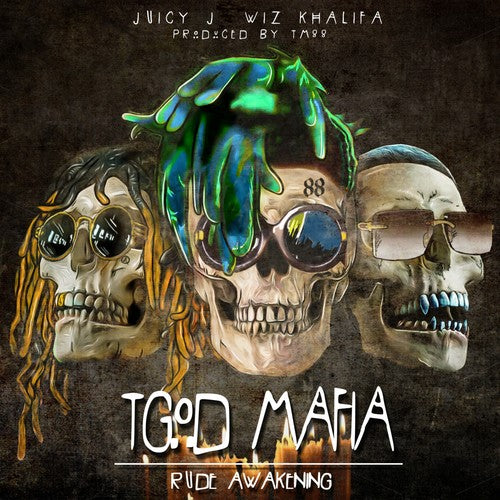 Wiz Khalifa / Juicy J / Tm88: Tgod Mafia: Rude Awakening