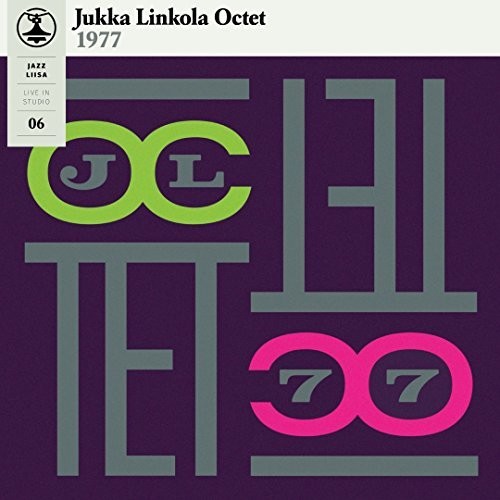 Jupu Group / Linkola, Jukka Octet: Jazz-Liisa 5 & 6