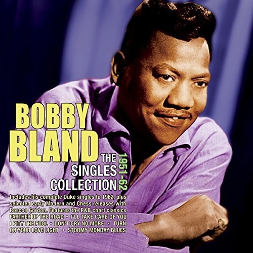 Bland, Bobby: Singles Collection 1951-62