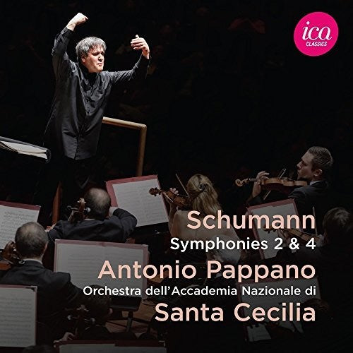 Schumann / Orchestra Dellaccademia: Schumann: Symphonies 2 & 4