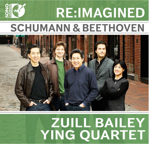 Beethoven / Schumann / Ying Quartet: Re-Imagined: Schumann & Beethoven for Cello