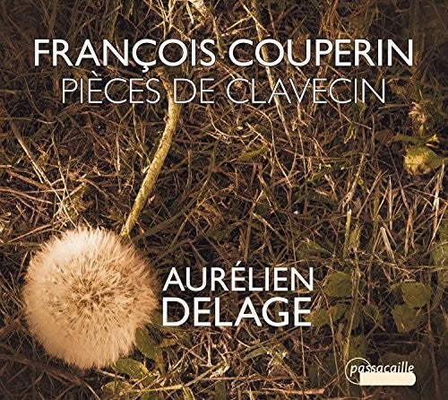 Couperin / Delage: Couperin: Pieces de Clavecin