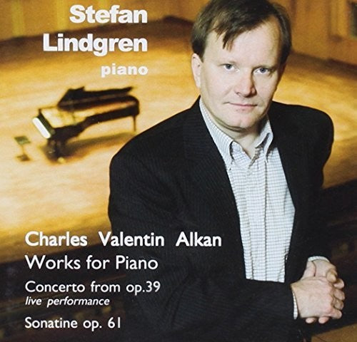 Alkan / Various: Alkan: Works for Piano