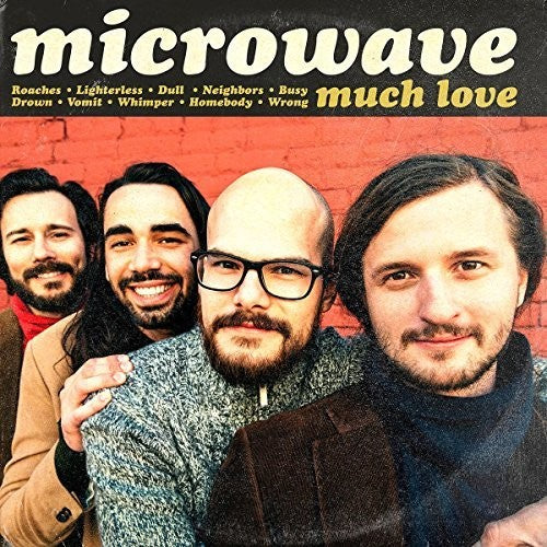 Microwave: Much Love