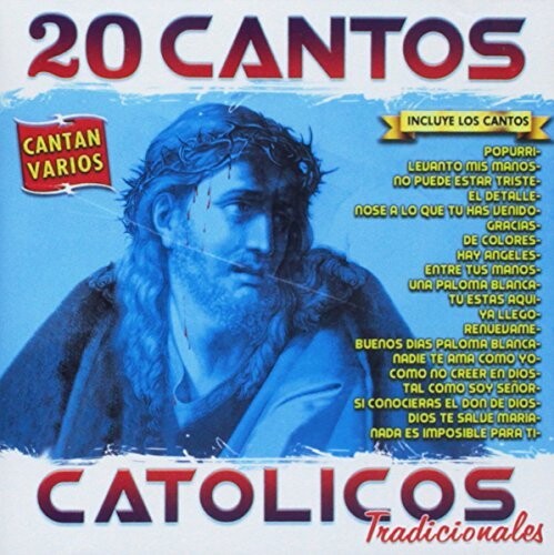 Various Artists: 20 Cantos Catolicos Tradicionales (Various Artists)