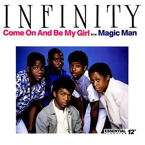 Infinity: Infinity Come On Magic