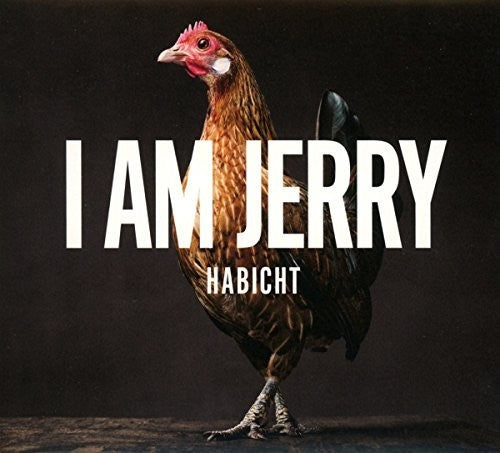 I Am Jerry: Habicht