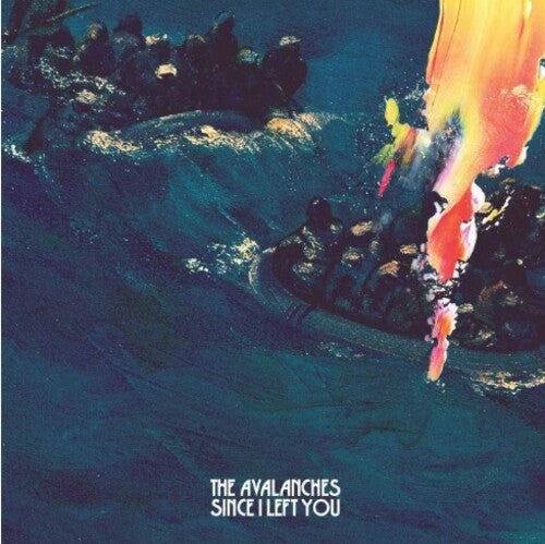 Avalanches: Since I Left You