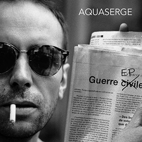 Aquaserge: Guerre EP