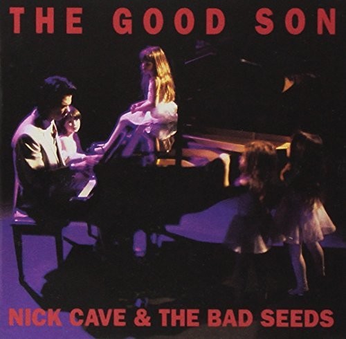 Cave, Nick & Bad Seeds: The Good Son