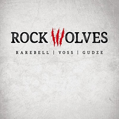 Rock Wolves: Rock Wolves