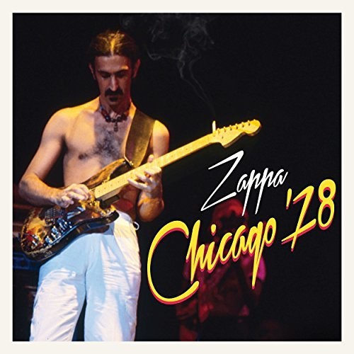 Zappa, Frank: Chicago 78