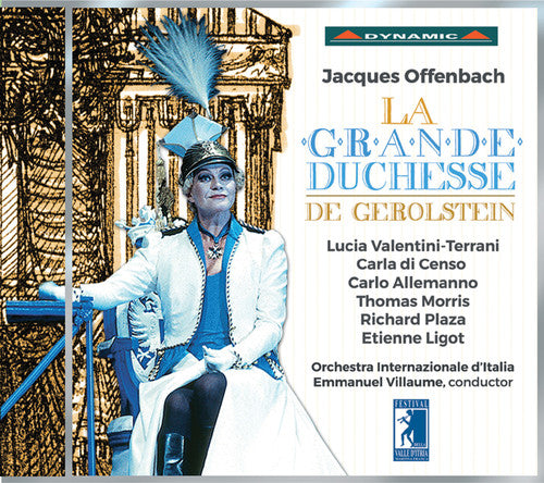 Offenbach / Lucie Valentini Terrani: Offenbach: La Grande-Duchesse de Gerolstein