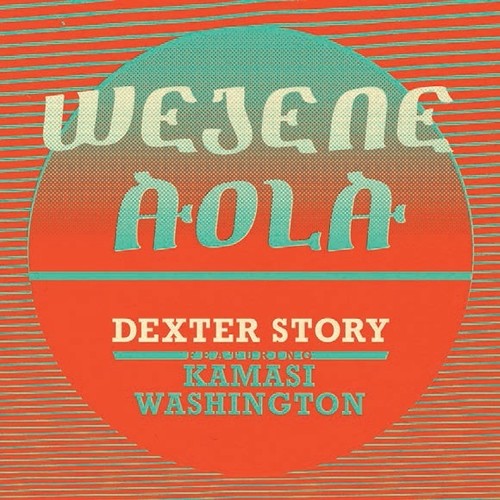 Story, Dexter: Wejene Aola