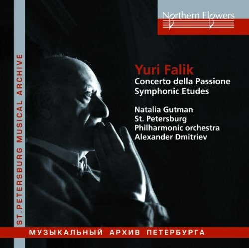 Dmitriev / Gutman: Yuri Falik: Concerto Della Passione Symphonic