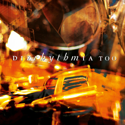 Dizrhythmia: Too