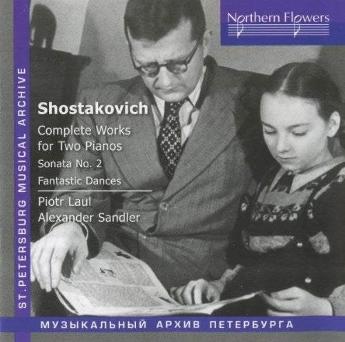 Laul / Sandler: Shostakovich - Complete Works For Two Pianos