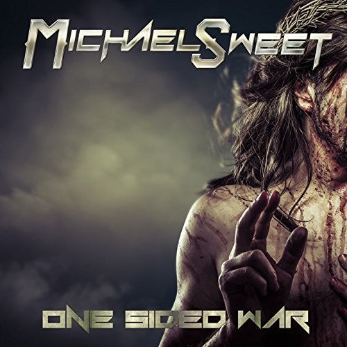 Sweet, Michael: One Sided War