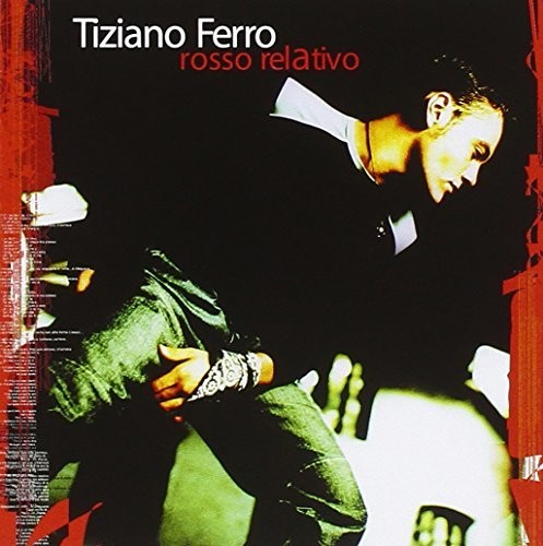 Ferro, Tiziano: Rosso Relativo