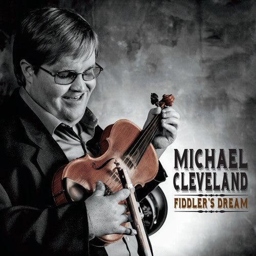 Cleveland, Michael: Fiddler's Dream