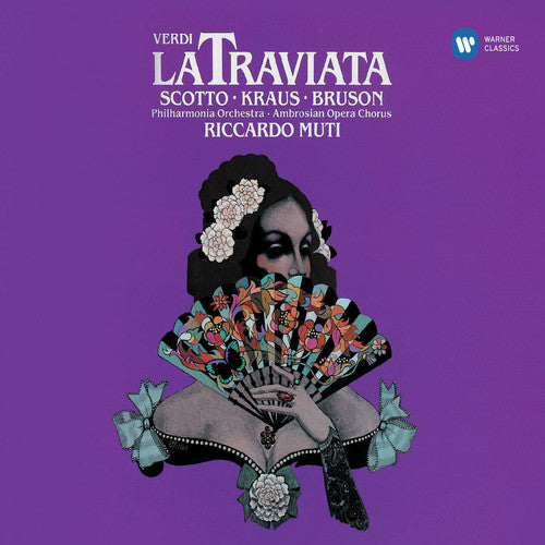 Muti / Scotto / Kraus / Bruson: Verdi: La Traviata