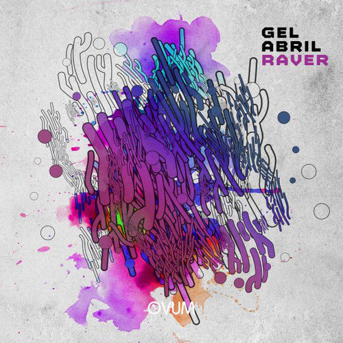 Abril, Gel: Raver