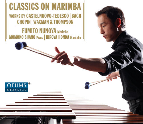 Bach, J.S. / Nunoya / Honda / Shano: Classics on Marimba
