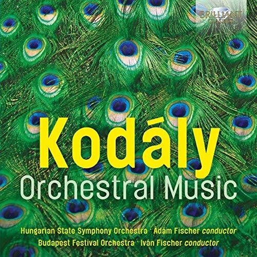 Kodaly / Hungarian State Orch / Fischer: Orchestral Music