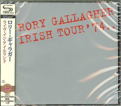 Gallagher, Rory: Irish Tour '74 (SHM-CD)