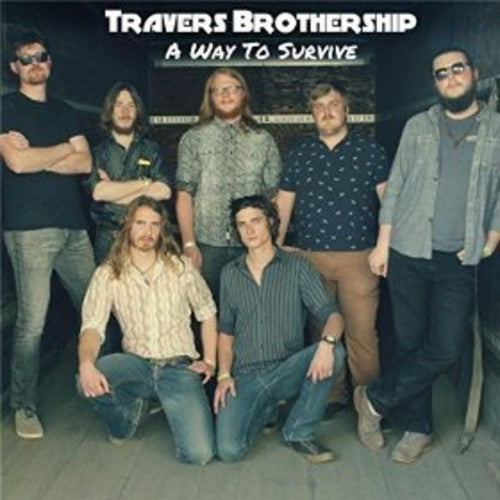 Travers Brothership: Way to Survice